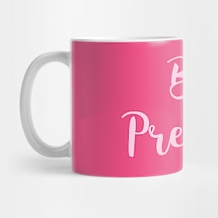 Be Present Mug